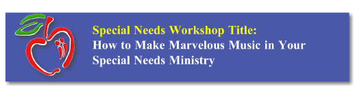 Workshop Button: SPED Marvelous Music