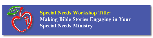 Workshop Button: SPED bible Stories