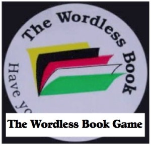 Activities for the Wordless Book: The Wordless Book Game