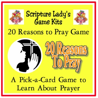 Bible Games for Kids: 20 Reasons to Pray