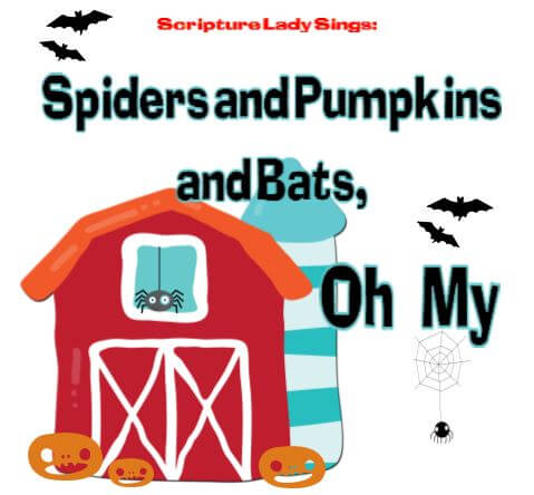 Spiders and Pumpkins and Bats, Oh My! Preschool Chapel