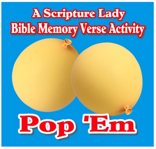 Pop ‘Em – A Fun Bible Memory Verse Activity Using Balloons