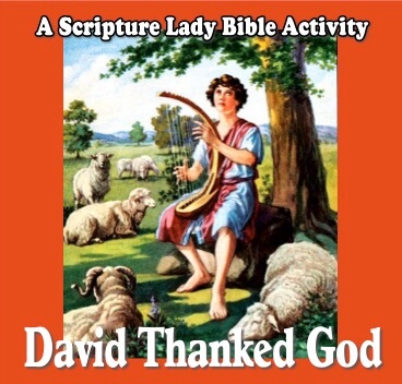 David Thanked God: A Fun Bible Game for Young Children