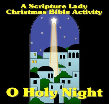 A Christmas Bible Activity for Children Called “O Holy Night”