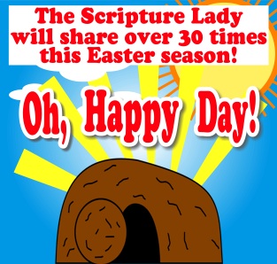 The Scripture Lady will Perform Over 30 Times this Easter Season!