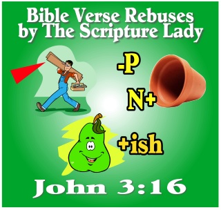 Bible Verse Rebus for John 3:16 by The Scripture Lady