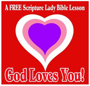 God Loves You: Week Three Bible Video Lessons by The Scripture Lady