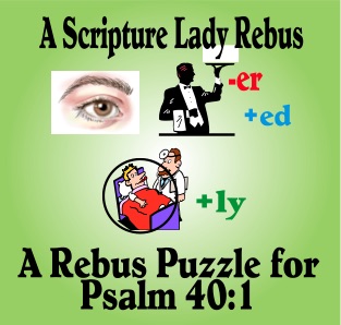 Bible Verse Rebus Puzzle for Psalm 40:1 All About Praying to God