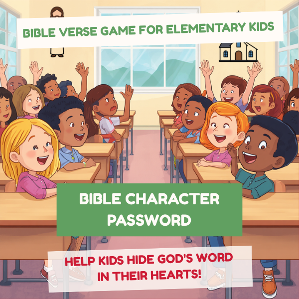 Bible Character Password — A Fun Bible Verse Game for Elementary Kids