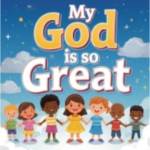 My God is So Great Album Cover Colorful graphic titled 'The Fruit of the Spirit' with fruit illustrations and scripture reference.
