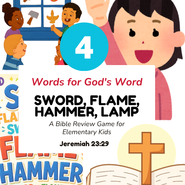Bible Games for Kids: Sword, Flame, Hammer, Lamp Game